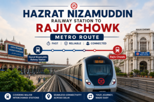Hazrat Nizamuddin Railway Station to Rajiv Chowk Metro Route