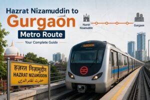 Hazrat Nizamuddin to Gurgaon Metro Route